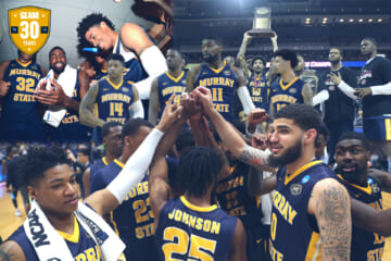 The 30 Most Influential NCAA MBB Teams of SLAM’s 30 Years: 2019 Murray State